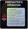 FIREFIGHTERS OPERATION PHASE 2 SIGN