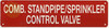 COMB. STANDPIPE/SPRINKLER CONTROL VALVE Sign