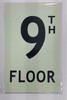 Floor number Nine 9) Sign HEAVY DUTY / GLOW IN THE DARK