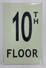 Sign Floor number TEN 10)  HEAVY DUTY / GLOW IN THE DARK