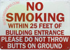 NO SMOKING WITHIN 25 FEET OF BUILDING ENTRANCE SIGN