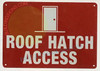 FD Sign ROOF Hatch Access