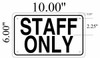 Sign STAFF ONLY