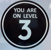 YOU ARE ON LEVEL 3 STICKER/DECAL