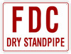 FDC Dry Standpipe  Signage