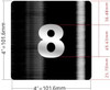 Sign Apartment number  - UNIT NUMBER  (BLACK, DOUBLE SIDED TAPE) -Broadway Line (APT 8)