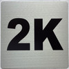 Signage Apartment number 2K  - UNIT NUMBER 2K  (SILVER, DOUBLE SIDED TAPE) -Broadway Line