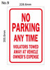 NO PARKING ANY TIME SING BuildingSigns