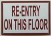 Re-Entry on This Floor sinage