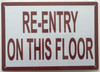 Re-Entry on This Floor  BuildingSigns