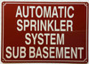 AUTOMATIC SPRINKLER SUB BASMENT Signage