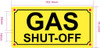 FD GAS SHUT OFF SIGN
