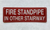 HPD FIRE STANDPIPE IN OTHER STAIRWAY SIGN