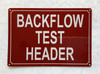 BACKFLOW TEST HEADER SAFETY SIGN