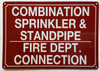 COMBINATION SPRINKLER AND STANDPIPE FIRE DEPT CONNECTION SIGN