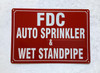 HPD FDC AUTO SPRINKLER AND WET STANDPIPE SIGN