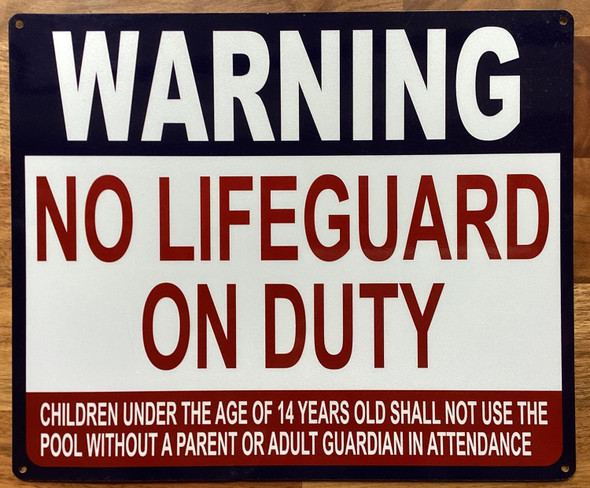WARNING NO LIFEGUARD ON DUTY SIGN SIGN