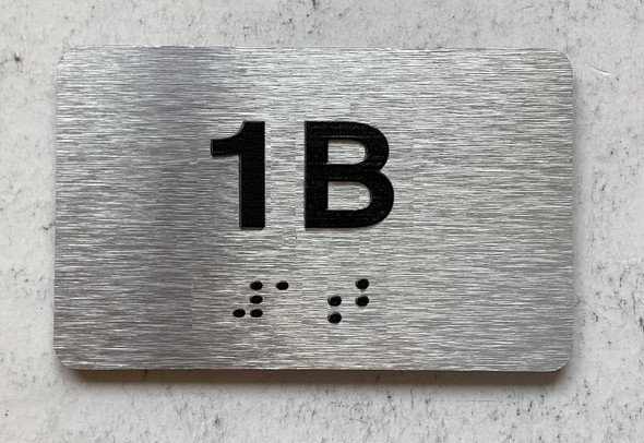 NYC APT NUMBER 1B SIGN-UNIT NUMBER SIGN WITH RAISED LETTERS