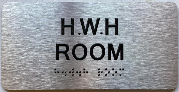 HWH ROOM SIGN / HOT WATER HEATER ROOM SIGN WITH RAISED LETTERS