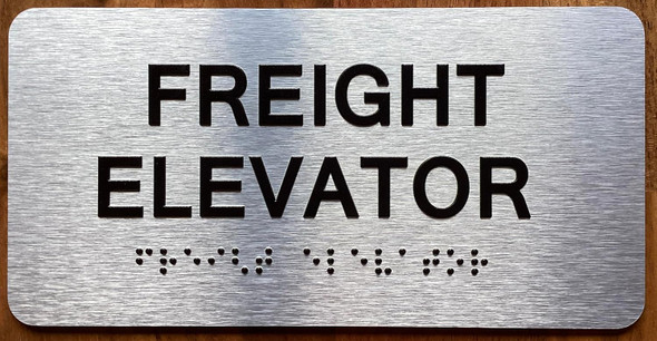 FREIGHT ELEVATOR SIGN