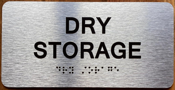 DRY STORAGE SIGN WITH RAISED LETTERS