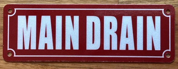 MAIN DRAIN SIGN