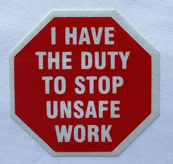NYC I HAVE THE DUTY TO STOP UNSAFE WORK WARNING STICKERS SIGN