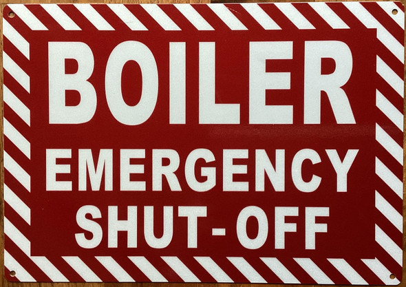 BOILER EMERGENCY SHUT OFF SIGN -ZEBRA LINE