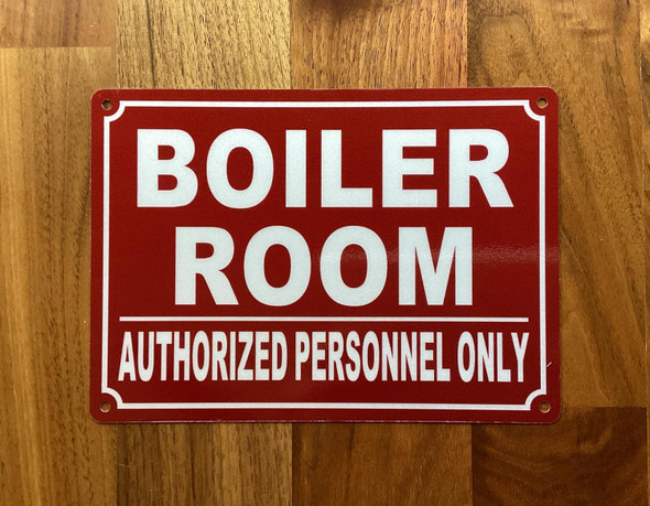 NYC BOILER ROOM/AUTHORIZED PERSONNEL ONLY SIGN