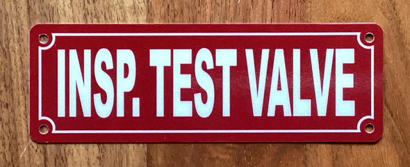 NYC INSPECTOR TEST VALVE SIGN