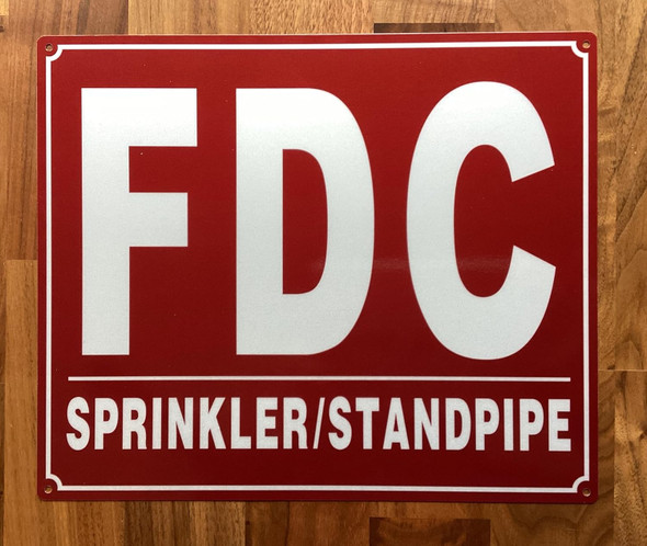 NYC FDC SPRINKLER STANDPIPE SIGN / FIRE DEPARTMENT CONNECTION SPRINKLER STANDPIPE SIGN
