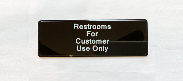 RESTROOM CUSTOMER ONLY Restaurant Hpd Sign