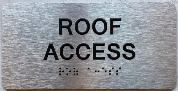 ROOF ACCESS SIGN