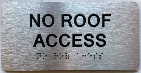 NO ROOF ACCESS SIGN
