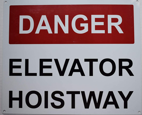 Danger Elevator Hoistway  Signage