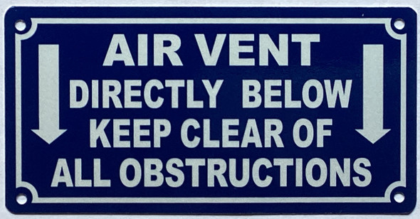air-vent-directly-below-3x6-dark-dark-blue-aluminum-sign.jpg