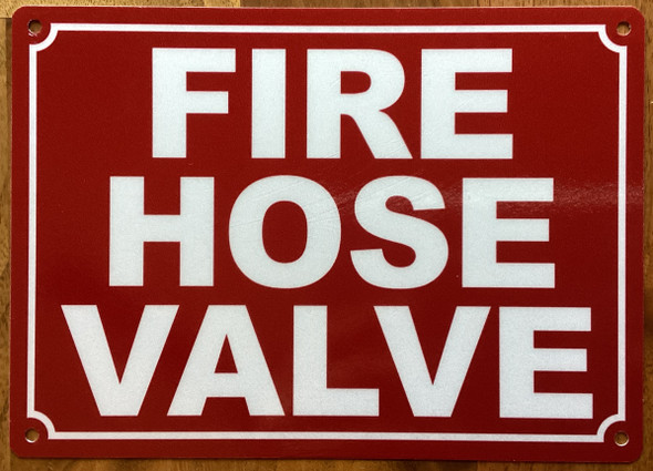 fire-hose-valve-5x7-red-aluminum-sign.jpg