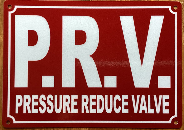 prv-Pressure Reduce-valve-5x7-red-aluminum-sign.jpg