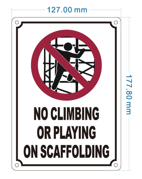 no-climbing-or-playing-on-scaffolding-5x7-durable-aluminum-label.jpg