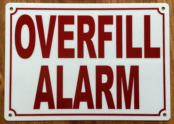 overfill-alarm-5x7-white-aluminum-sign.jpg