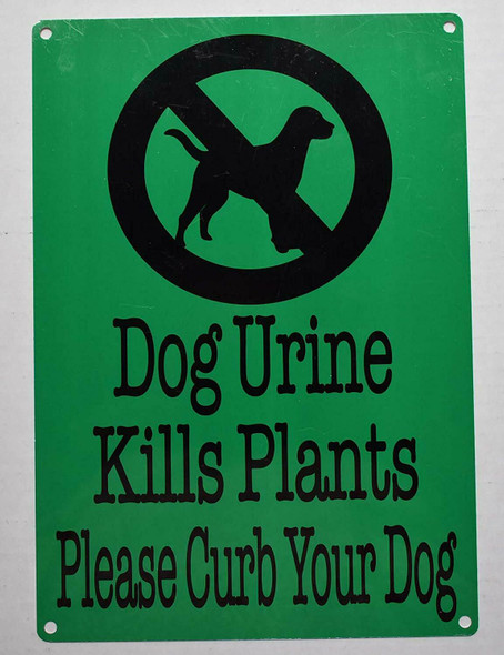 Dog Urine Kills Plants Please Curb Your Dog SignGreen,
