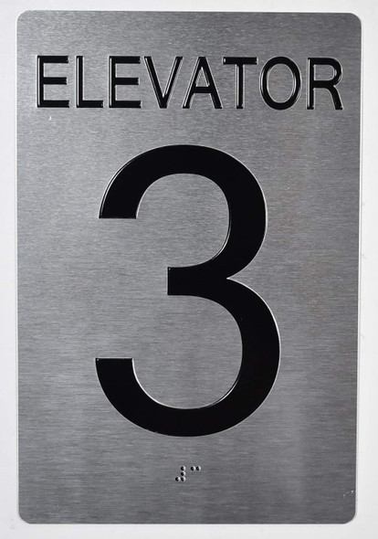 Elevator 3  Signage  - Tactile Touch Braille  Signage