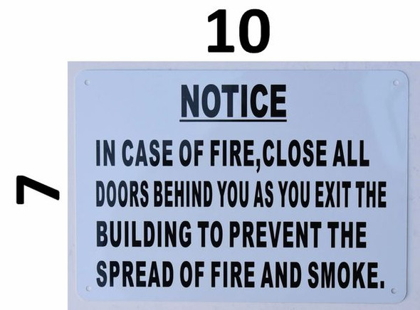 in CASE of FIRE Close All Signage