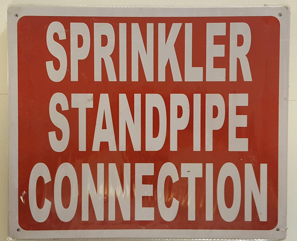 Sprinkler Standpipe Connection  Signage