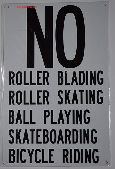 NO Roller Blading Roller Skating Ball Playing Skateboarding Bicycle Riding  Signage