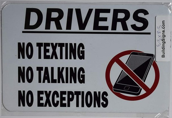 Driver NO Texting NO Talking NO Exception  Signage