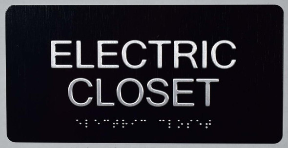 ELECTRIC CLOSET  Signage .Tactile Touch Braille  Signage