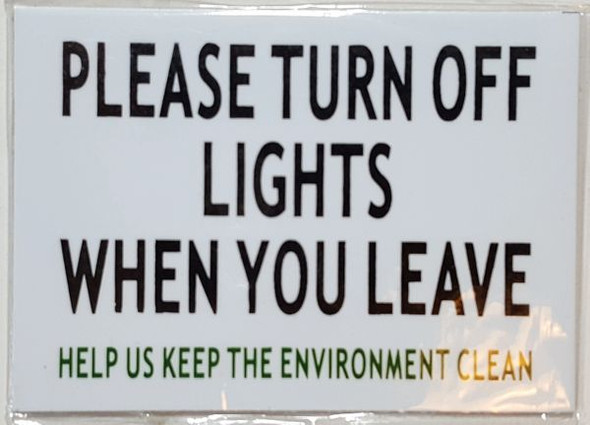 Please Turn Off Light & A/C When You Leave  Signage