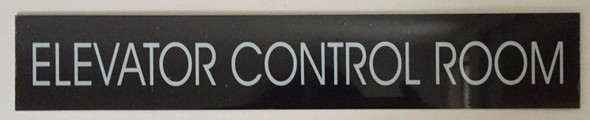 ELEVATOR CONTROL ROOM  Signage