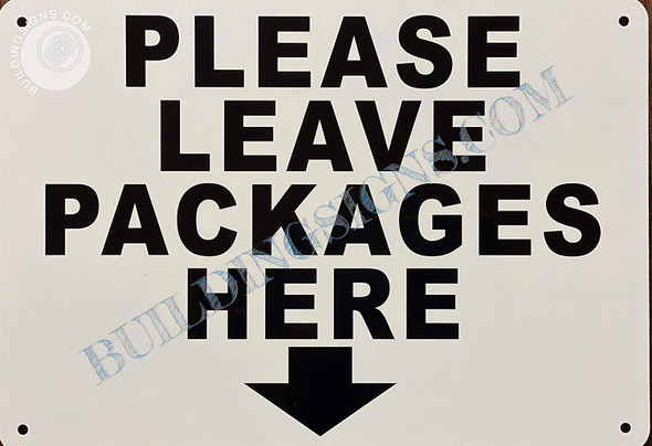 Please Leave Packages Here Sign